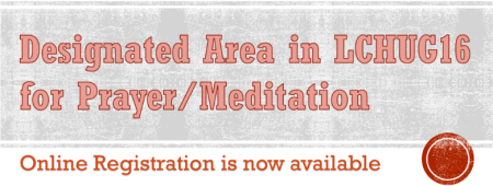 Designated Area in LCHUG16 for Prayer Meditation